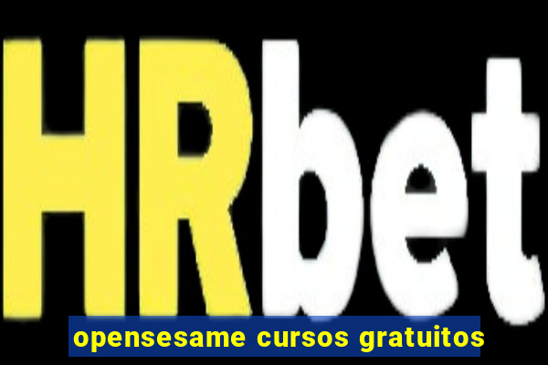 opensesame cursos gratuitos